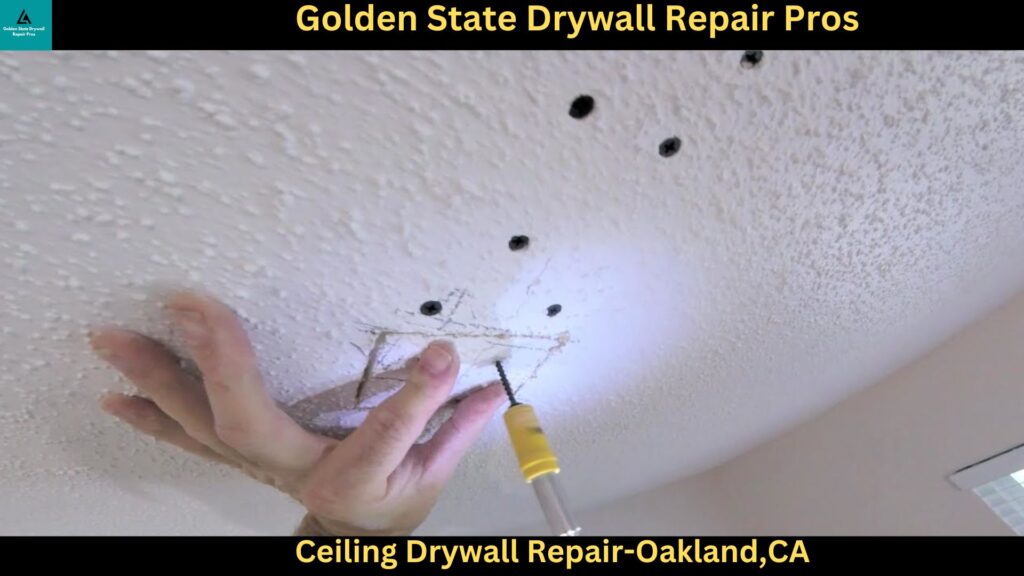 Ceiling Drywall Repair in Oakland CA